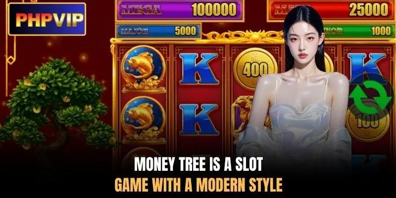 Money Tree is a slot game with a modern style Money Tree is a slot game with a modern style